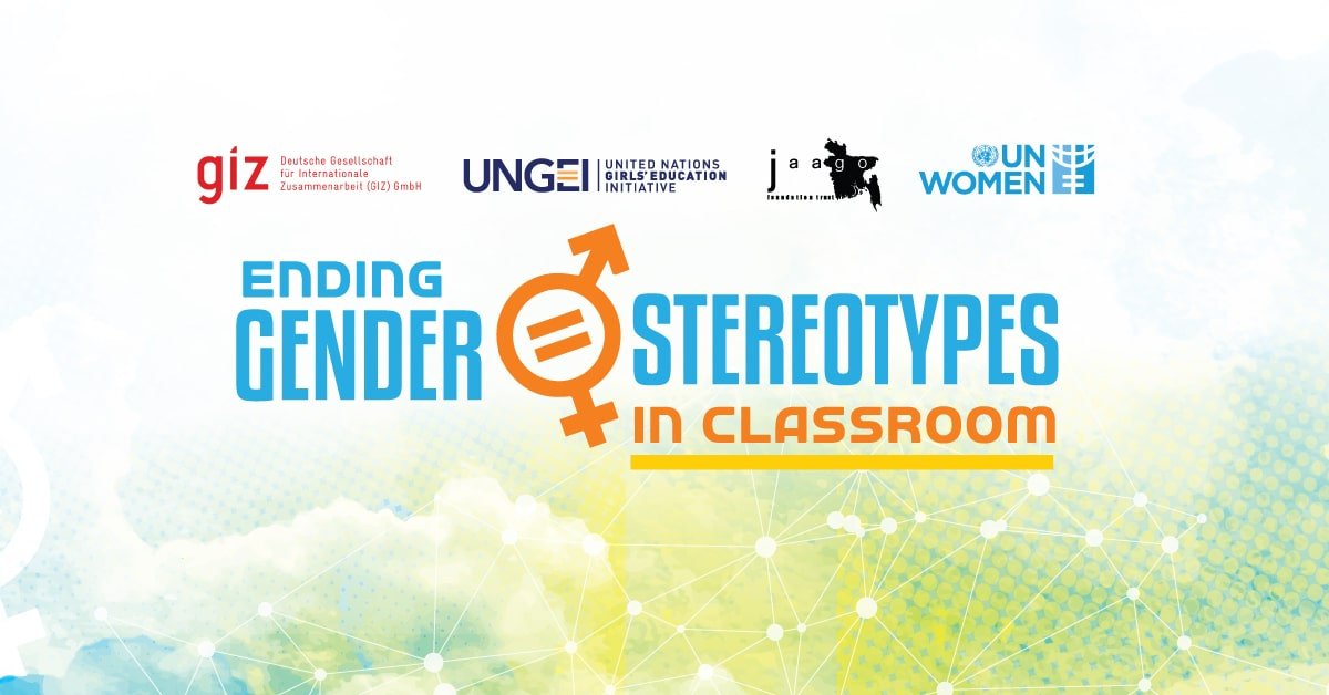 Ending Gender Stereotypes in Classrooms